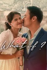 Nonton Film What If (2023) Nonton Film What If (2023)