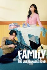 Nonton Film Family: The Unbreakable Bond (2023)