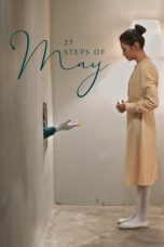 Nonton Film 27 Steps of May (2018)