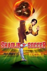 Nonton Film Shaolin Soccer (2001) Nonton Film Shaolin Soccer (2001)