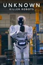 Nonton Film Unknown: Killer Robots (2023) Nonton Film Unknown: Killer Robots (2023)