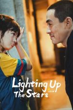 Nonton Film Lighting Up the Stars (2022) Nonton Film Lighting Up the Stars (2022)