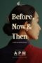 Before, Now & Then (Nana) (2022)