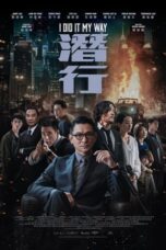 Nonton Film I Did It My Way (2023) Nonton Film I Did It My Way (2023)