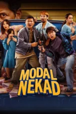 Modal Nekat (2024) Modal Nekat (2024)
