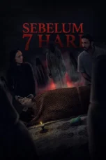 Sebelum 7 Hari (2025) Sebelum 7 Hari (2025)