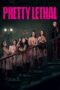 Pretty Lethal (2026)