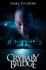 Crybaby Bridge (2026)