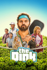 The Dink (2026) The Dink (2026)